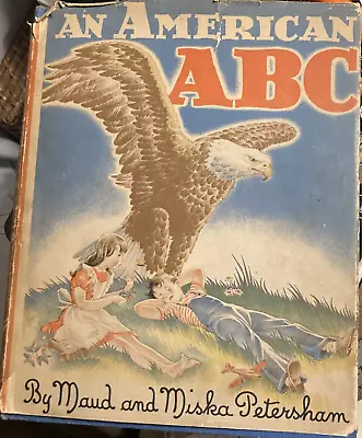 AN AMERICAN ABC By Maud & Miska Petersham 1941 2nd Printing Blue HBDJ • $24.99
