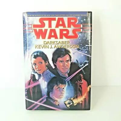 Star Wars - Darksaber By Kevin J. Anderson (Hardcover 1995)  • $27.50