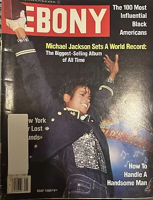 EBONY Magazine (May 1984) Michael Jackson - Sets A World Record • $24.59