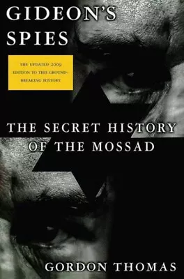 Gideon's Spies : The Secret History Of The Mossad Paperback Gordo • $6.39