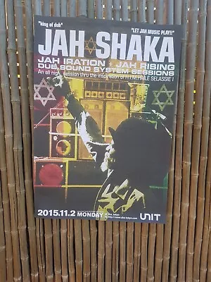   Original    (((  Large  ))) ..  Jah Shaka   Japan   Tour  Poster . 2015 • £28