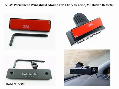 Permanent Windshield Mount For The Valentine V1 Radar Detector Gen1 & Gen2 Model • $14.90