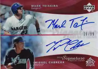 2005 Upper Deck Reflections MIGUEL CABRERA MARK TEIXEIRA Dual Auto #d 99 • $139.99