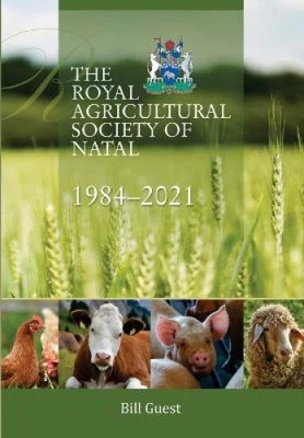 £47.89 • Buy The Royal Agricultural Sociey Of Natal, 1984-2021 By Guest, Bill