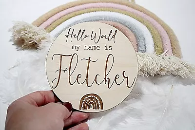 Hello World My Name Is | Personalised Baby Name Plaque | Welcome To The World | • £7.50