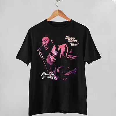 Muddy Waters Live Gift For Fans Unisex All Size Shirt 4H1467 • $17.99