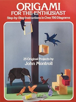 $18.06 • Buy Origami For The Enthusiast (Dover Or..., Montroll, John