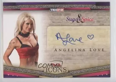2010 TRISTAR TNA Icons Sugar & Spice Auto Angelina Love #SS2 Auto • $8.88