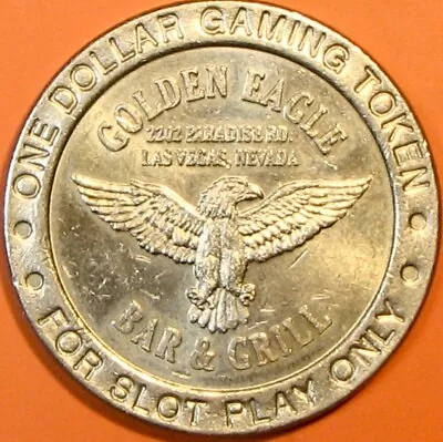 $1 Casino Token. Golden Eagle Bar & Grill Las Vegas NV. R28. • $4.59