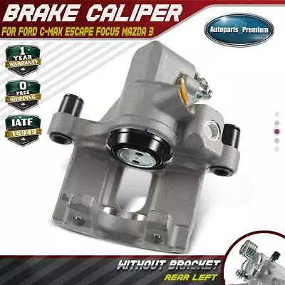 Disc Brake Caliper For Ford C-Max Escape Focus Mazda 3 Rear Left LH Driver Side • $52.19