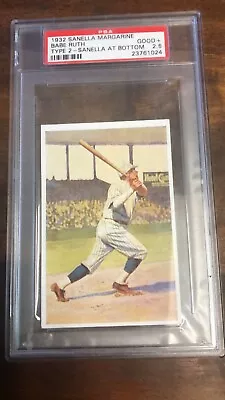 1932 Sanella Margarine Type 2 Babe Ruth Psa 2.5 Good+ Card • $1499.99