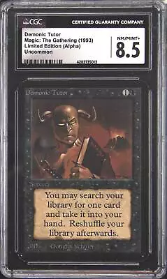 1993 Limited Edition - ALPHA Demonic Tutor Magic: The Gathering Card CGC 8.5 • $1379.40