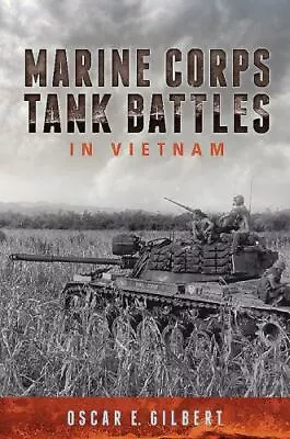 Marine Corps Tank Battles In Vietnam • $6.99