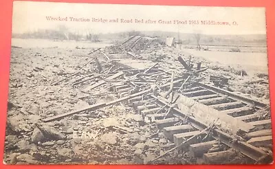 1913 Middletown Ohio PC Flood Wrecked Traction Bridge Ohio Electric Railway • $9.99