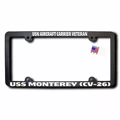 USN Aircraft Carrier Veteran USS MONTEREY (CV-26) License Frame • $18.99