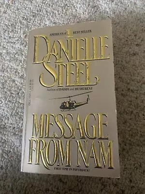 Danielle Steele Message From Nam Paperback Book • $3.99