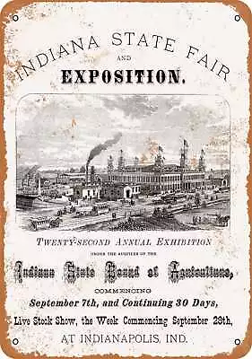 Metal Sign - 1874 Indiana State Fair And Exposition - Vintage Look Reproduction • $18.66