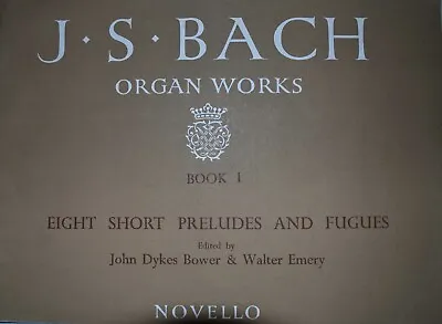 J. S. Bach Organ Works Book 1 • £5.40