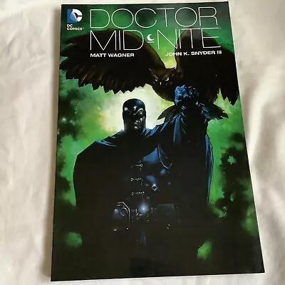 Doctor Mid-Nite (DC Comics 2013 PB) - Matt Wagner & John K. Snyder - BRAND NEW!! • $9.99