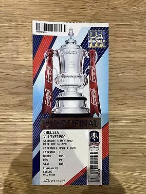 Budwiser FA Cup Final Ticket Stub Chelsea V Liverpool Wembley 05.05.2012 • £10