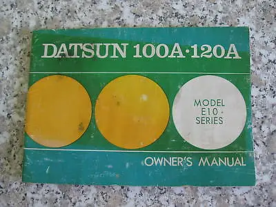 Owners Manual / Handbook - Fits: Datsun Cherry 100a 120a - E10 Model (1971-76) • $31.77