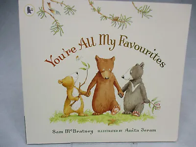 You're All My Favorites  Sam McBratney   Early Learning 2-3 Years • £5.99