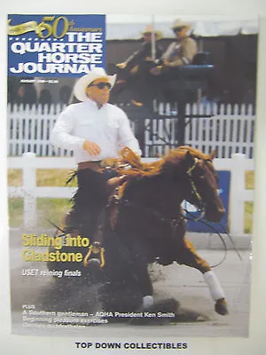The Quarter Horse Journal  August  1999   History Of QH Shows • $12.77