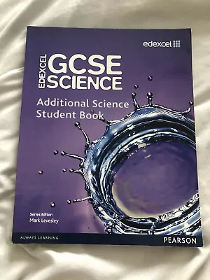 Edexcel GCSE Science: Additional Science Student Book (Edexcel GCSE Science 2. • £6.50