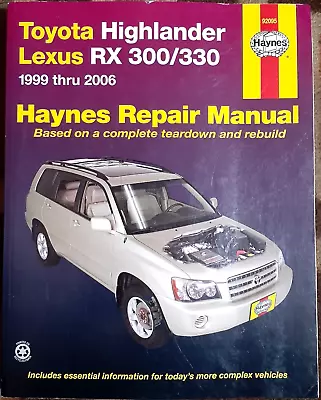 Haynes Toyota Highlander/Lexus RX 1999-2002/2003/2004/2005/2006 Repair Manual • $28.95