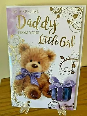 Daddy From Your Little Girl Happy Birthday Cards Congratulations Foiled Teddy • £3.17