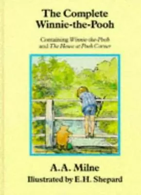 The Complete Winnie The Pooh By A. A. Milne E.H. Shepard • £3.62