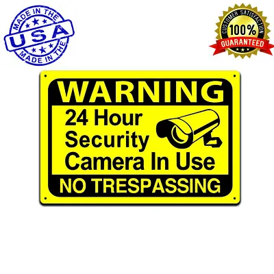 Yellow Warning 24 Hour Video Surveillance No Trespassing Home Security CCTV Sign • $12.95