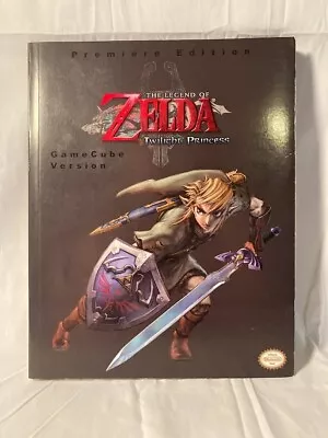 Legend Of Zelda Twilight Princess Strategy Guide GameCube Premiere Ed. W/ Poster • $35