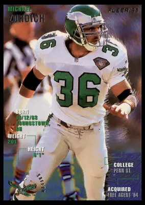 1995 Fleer #311 Michael Zordich Philadelphia Eagles Football Card • $1.59