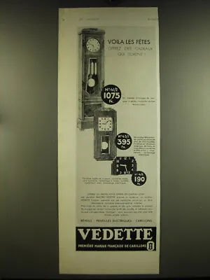 1932 Vedette Clocks Ad - In French - Voila Les Fetes Offrez Des Cadeaux • $19.99