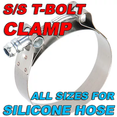 Stainless Steel T-Bolt Hose Clamp For Silicone Hose - All Sizes From 2  To 5  • $15