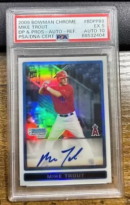 Mike Trout 2009 Bowman Chrome Draft Refractor Rookie Auto /500 PSA 5 Auto 10 • $9999.99