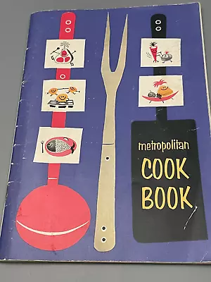 Metropolitan Cook Book 1957 Vintage Simple Excellent Easy Healthy Recipes • $5.99