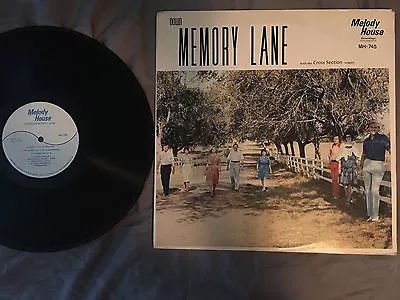 Down Memory Lane LP With The Cross Section Singers Melody House Record Album • $5.56