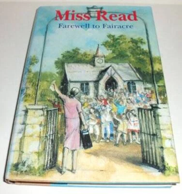 $4.09 • Buy Farewell To Fairacre - Hardcover By Read, Miss - GOOD