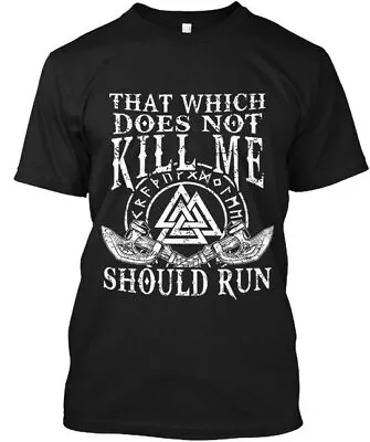 Viking Nordic That Which Does Not Kill T-Shirt Made In The USA Size S To 5XL • $22.57