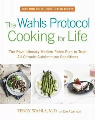 The Wahls Protocol Cooking For Life 9780399184772 - Free Tracked Delivery • $33.57