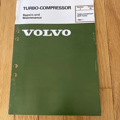 Volvo Turbo Compressor B21f 1981 Shop Repair Manual Tp 30345/2 • $9.99