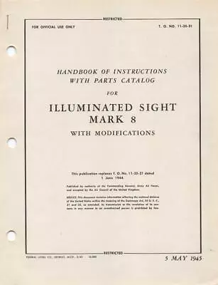 1945 Aaf Bell Howell Illuminated Sight Mark 8 Flight Manual Aircraft Handbook-cd • $24.99