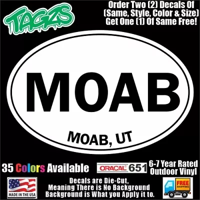 MOAB Utah Oval Offroad Funny DieCut Vinyl Window Decal Sticker Car Truck SUV JDM • $3.99