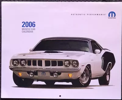 MOPAR MUSCLE CAR 2006 CALENDAR 13  X 10 1/2  • $13.15