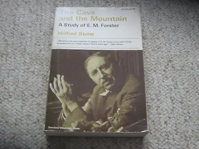 £1.20 • Buy The Cave & The Mountain A Study Of E M Forster Wilfred Stone