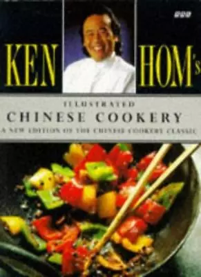 £3.48 • Buy Ken Hom's Illustrated Chinese Cookery By Ken Hom