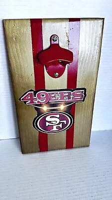 San Francisco 49ers Handcrafted Wood Plaque Bottle Opener With Magnet  • $25