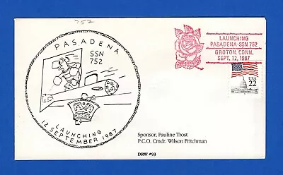 USS Pasadena SSN-752 Launched September 12 1987 - DRW Cachet #93 • $1.99